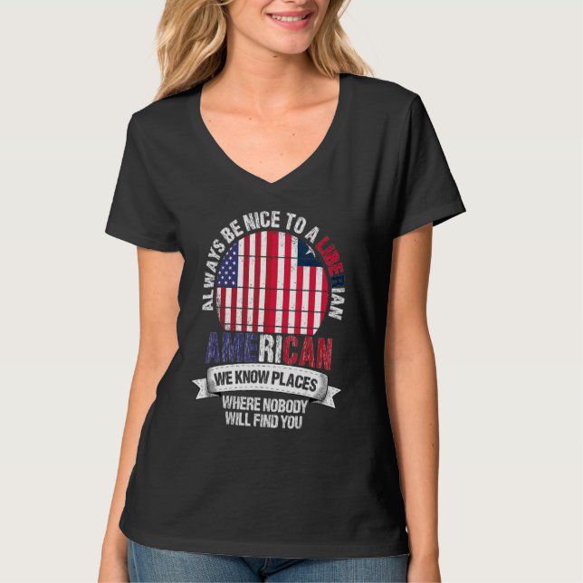 Liberian American We know Places where Country Lib T-Shirt (Front)