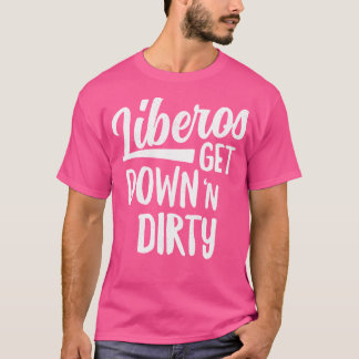 Liberos Get Down N Dirty Volleyball Team Defence T-Shirt