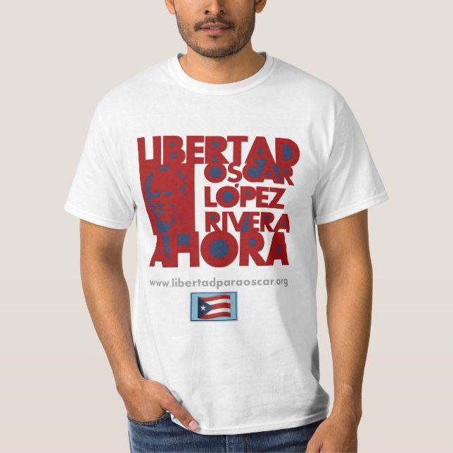 Libertad Oscar Lopez Rivera Ahora T-Shirt (Front)
