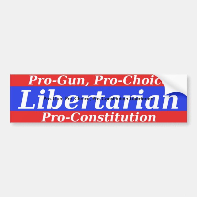 Libertarian Bumper Sticker (Front)