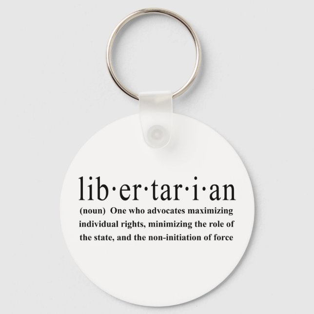Libertarian Definition Key Ring (Front)