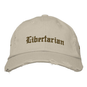 Libertarian Embroidered Hat