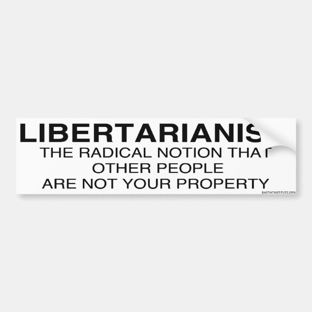 Libertarianism Defined Bumper Sticker (Front)
