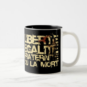 Liberte Egalite Fraternite: French Revolution Two-Tone Coffee Mug