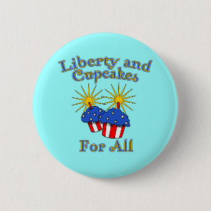 Liberty and Cupcakes for All Products 6 Cm Round Badge