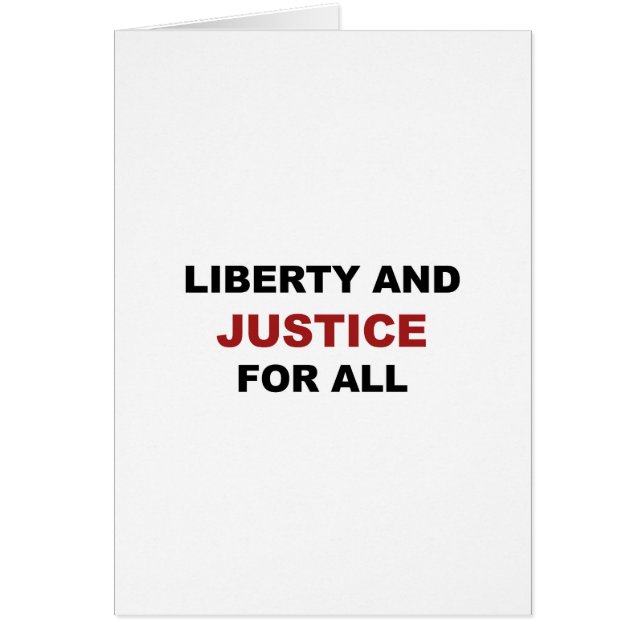 Liberty and JUSTICE for All (Front)