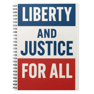 Liberty and Justice For All – Bold Minimalist Notebook