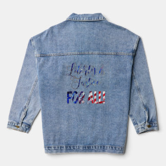 Liberty And Justice For All Denim Jacket