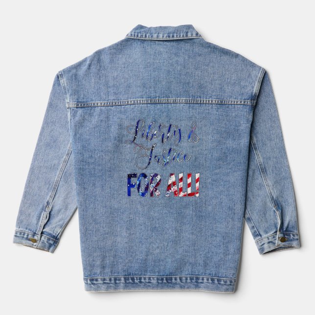 Liberty And Justice For All Denim Jacket (Back)