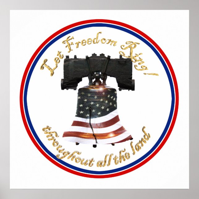 Liberty Bell w/American Flag - Let Freedom Ring Poster (Front)