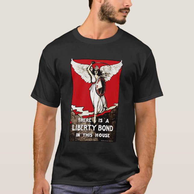 Liberty Bond World War I Poster 1918 T-Shirt (Front)