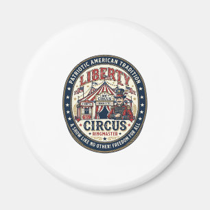 Liberty Circus Patriotic Patriotic Circus Ringmast Magnet
