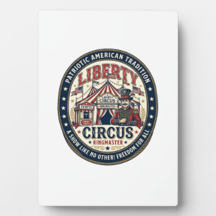 Liberty Circus Patriotic Patriotic Circus Ringmast Plaque