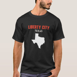 Liberty City Texas USA State America Travel Texas  T-Shirt