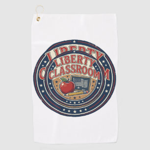 Liberty Classroom Patriotic Patriotic Teacher Clas Golf Towel
