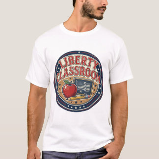 Liberty Classroom Patriotic Patriotic Teacher Clas T-Shirt
