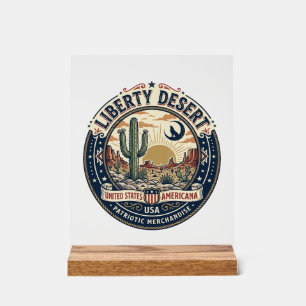 Liberty Desert Patriotic Patriotic Desert Cactus U Acrylic Sign