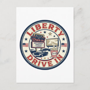 Liberty Drive In Patriotic Patriotic Drive In Thea Postcard