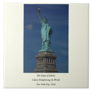 Liberty Enlightening the World - Statue of Liberty Tile
