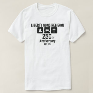 Liberty Guns Religion Established 1776 250th  T-Shirt