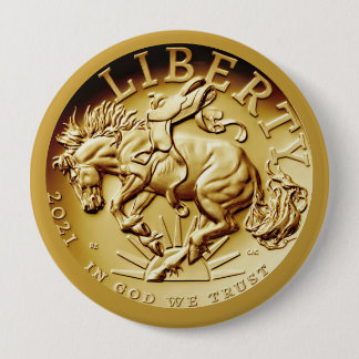 Liberty Horse Coin  10 Cm Round Badge