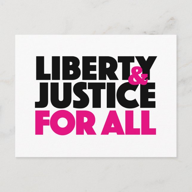 Liberty & Justice for All Postcard (Front)
