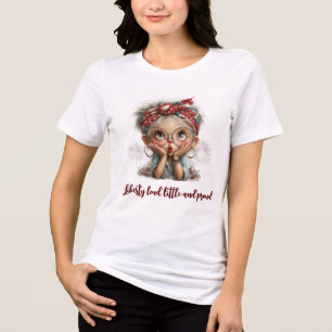 Liberty Loud Little and Proud Women’s T‑Shirt Tri-Blend Shirt