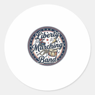 Liberty Marching Band Patriotic Patriotic Marching Classic Round Sticker