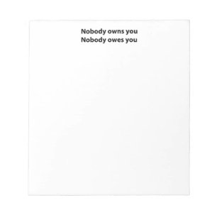 Liberty Notepad - Nobody Owns You!