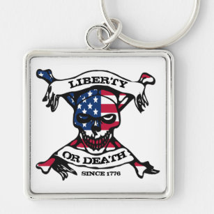 Liberty or Death Keychain