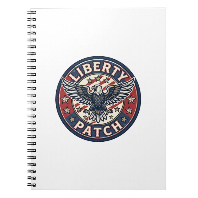 Liberty Patch Patriotic Patriotic Patch Embroidery Notebook (Front)