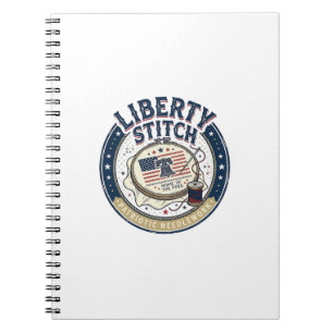 Liberty Stitch Patriotic Patriotic Embroidery Need Notebook