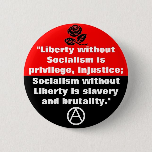 liberty without socialism button (Front)