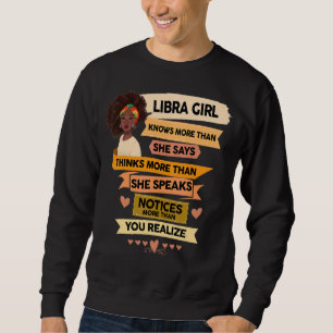 Libra Birthday Women Horoscope Zodiac Born In Sep  Sweatshirt