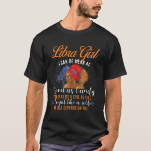 Libra Girl  Birthday Zodiac Sign Horoscope Astrolo T-Shirt