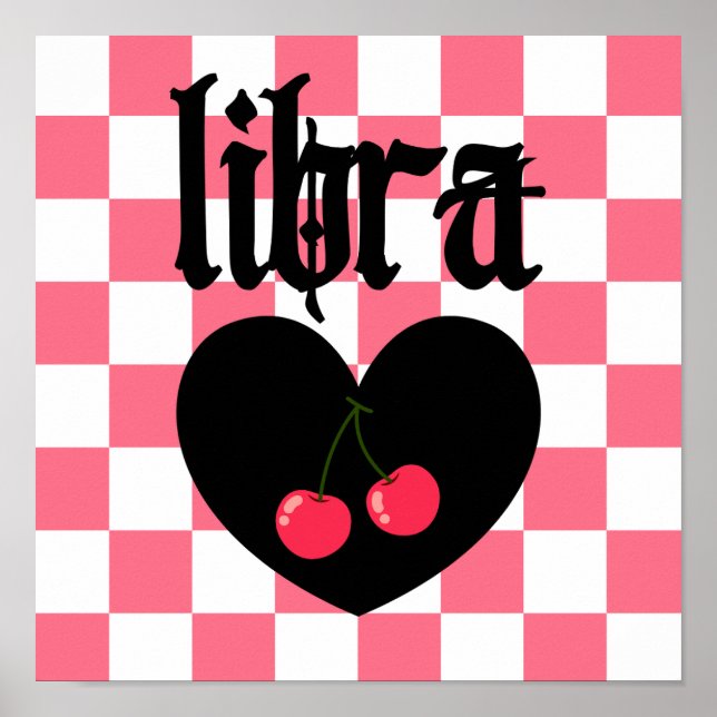Libra Gothic Aesthetic Chequered Cherry Art Poster (Front)