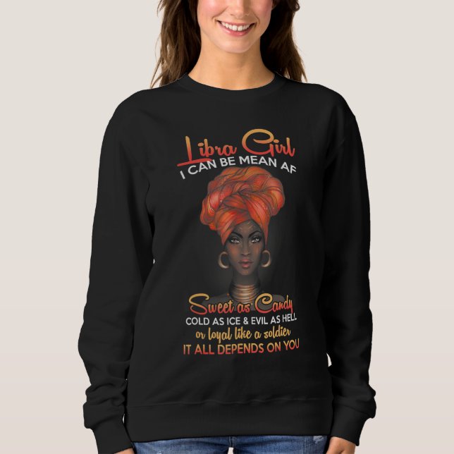Libra Queens Are Born in September 23 October 22 B Sweatshirt (Front)