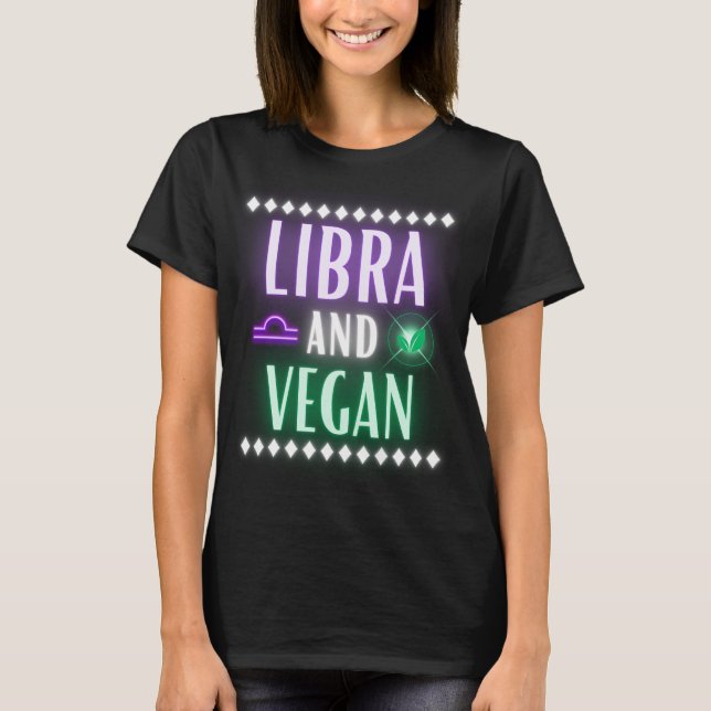 Libra & Vegan Neon Letters T-Shirt (Front)