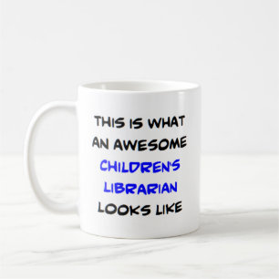 librarian children's, awesome coffee mug