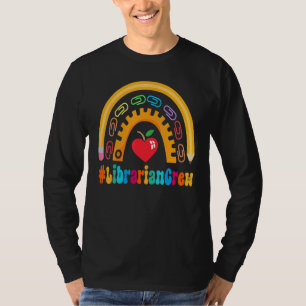 Librarian Crew Appreciation Week Back to School 10 T-Shirt