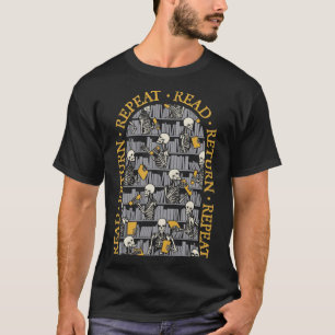 Librarian Halloween Read Return Repeat Goth Skelet T-Shirt