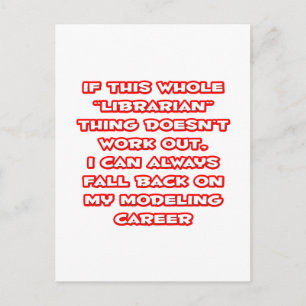 Librarian Humour ... Modelling Career Postcard