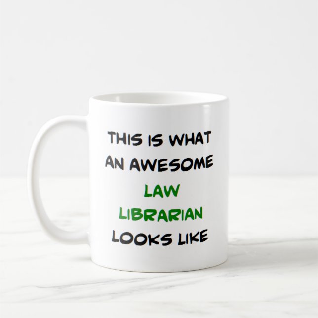 librarian law, awesome coffee mug (Left)