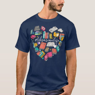 Librarian Life Valentines Day Bookaholic Reading B T-Shirt