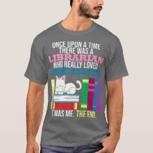 Librarian Loved Books And Cats Reading Bookworm  T-Shirt