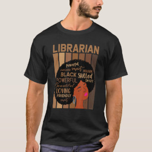 Librarian Melanin African American Woman Reading T-Shirt