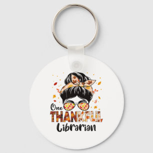 Librarian One Thankful Messy Bun Thanksgiving Fall Key Ring