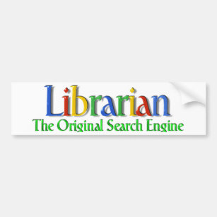 Librarian Original Search Engine Bumper Sticker