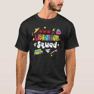 Librarian Squad Back To School T-Shirt