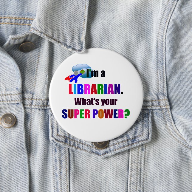 Librarian Superhero, bold Colorful design, 10 Cm Round Badge (In Situ)